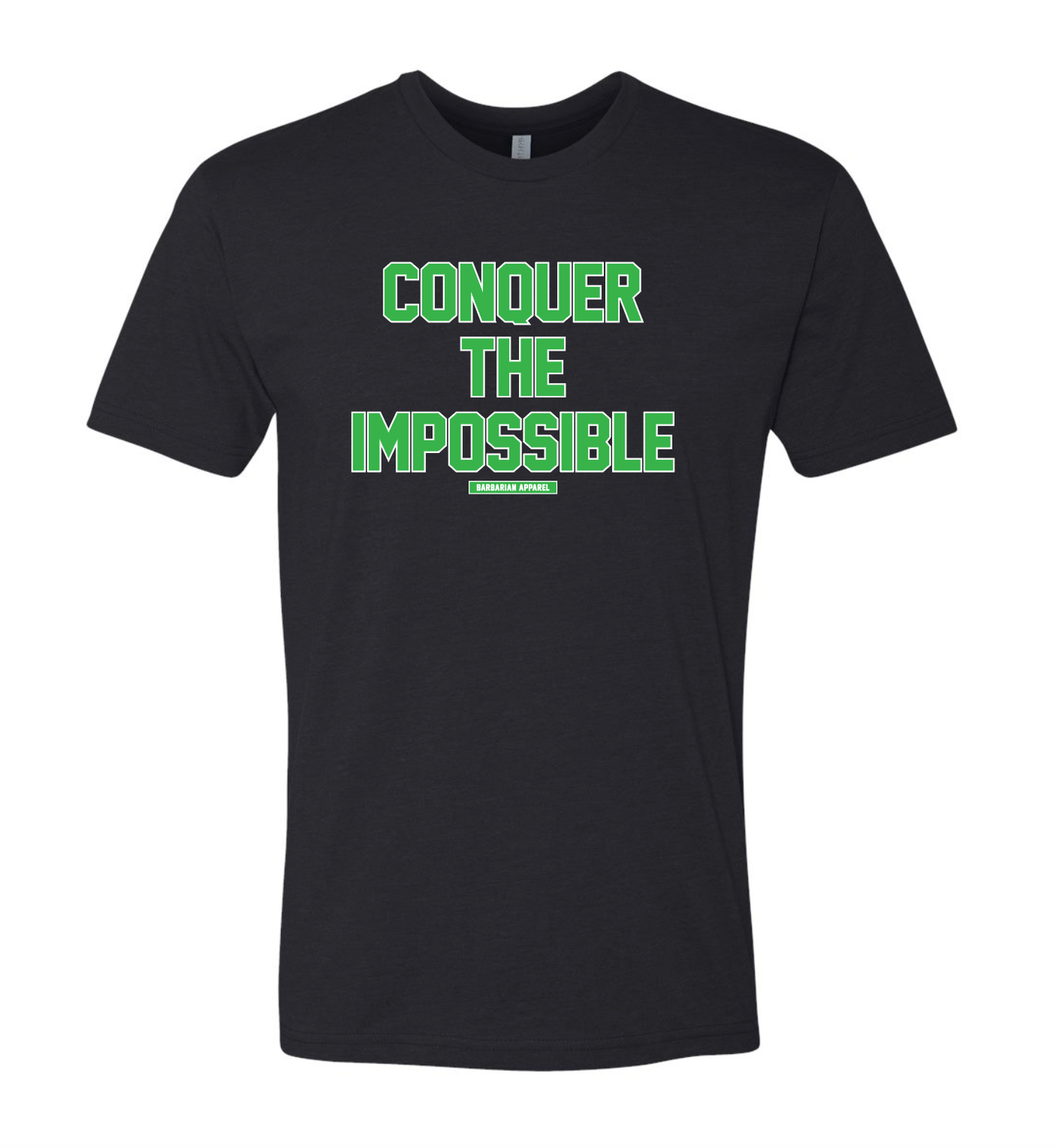 Black t-shirt with green text 'Conquer The Impossible' on a white background
